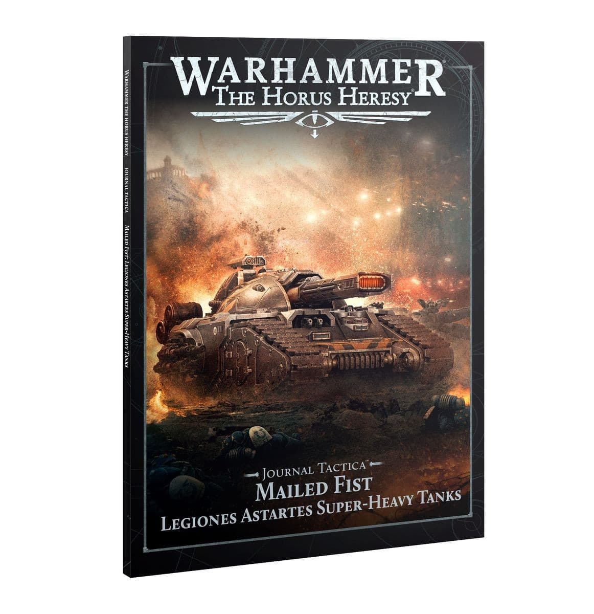 Journal Tactica Mailed Fist Legiones Astartes Super-Heavy Tanks
