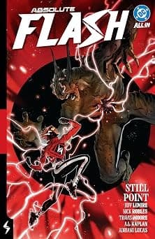 Absolute Flash Vol. 2: Still Point - (Absolute Universe) by Jeff Lemire (Hardcover)